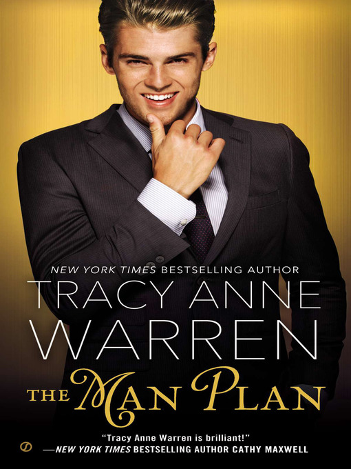 Title details for The Man Plan by Tracy Anne Warren - Available